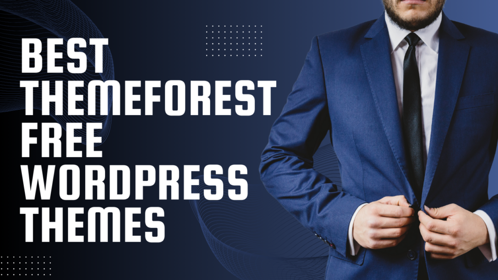 Best themeforest free wordpress themes